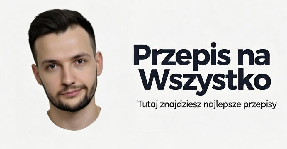 Przepis na wszystko